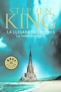 La Torre Oscura II: La llegada de los tres