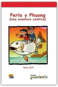 Perla y Phuong. Una aventura asiática
