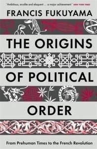 The Origins Of Political Order