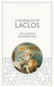 Les liaisons dangereuses