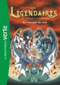 Les Légendaires Tome 10