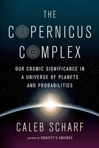 The Copernicus Complex