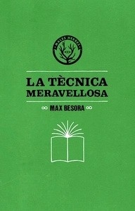 La tècnica meravellosa
