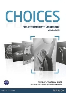 Choices Pre-Intermediate Workbook x{0026} Audio CD Pack