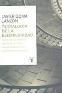 Tetralogía de la ejemplaridad