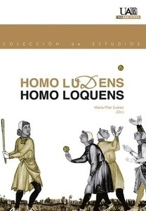 Homo Ludens. Homo Loquens