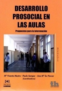 Desarrollo prosocial de las aulas.