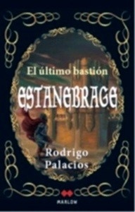 Estanebrage el último bastión