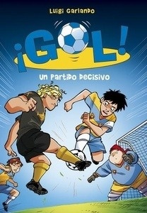 ¡Gol! Un partido decisivo