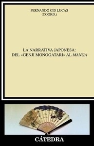La narrativa japonesa: del  "Genji monogatari"  al manga