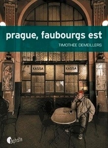 Prague, faubourgs est