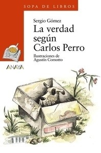 La verdad según Carlos Perro