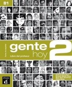 Gente hoy 2 B1 - Libro del profesor