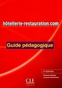 Hotellerie-restauration.com guide pédagogique 2 ED