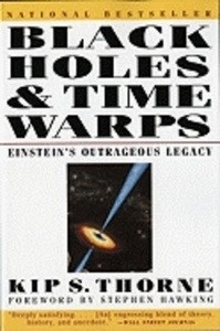 Black Holes and Time Warps: Einstein's Outrageous Legacy