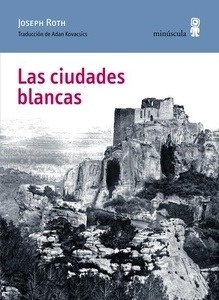 Las ciudades blancas