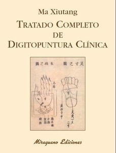 Tratado Completo de Digitopuntura Clínica