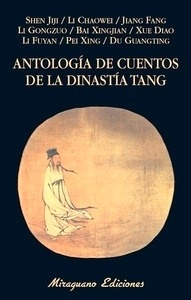 Antología de cuentos de la dinastía Tang