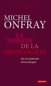 La passion de la méchanceté