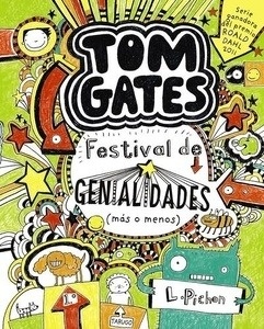 Tom Gates 3. Festival de genialidades (más o menos)