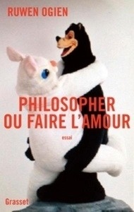 Philosopher ou faire l'amour