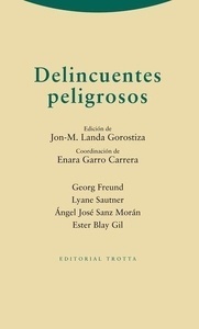 Delincuentes peligrosos
