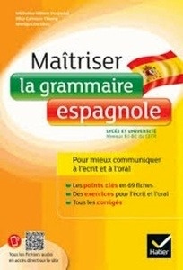 Maîtriser la grammaire espagnole