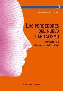 Los perdedores del nuevo capitalismo