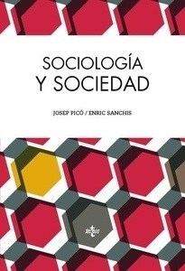 Sociología y sociedad