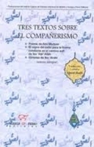 Tres textos sobre el compañerismo