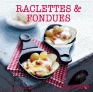 Raclettes et Fondues