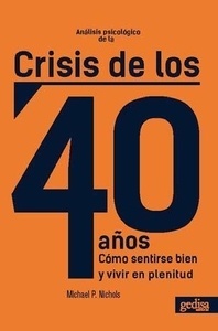 Análisis psicológico de la crisis de los 40 años