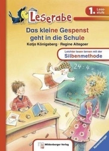 Das kleine Gespenst geht in die Schule. 1. Lesestufe