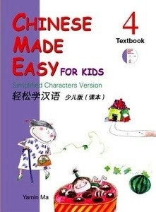 Chinese Made Easy for Kids 4 - Textbook (Incluye CD)