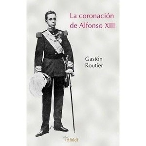 La coronación de Alfonso XIII