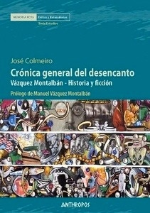 Crónica general del desencanto