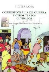 Corresponsalía de guerra y otros textos olvidados