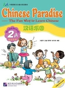 Chinese Paradise - Workbook 2A (Incluye CD)