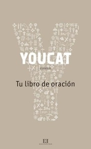 YouCat Tu libro de oración