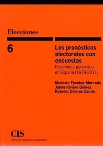 Los pronósticos electorales con encuestas