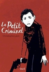 Le petit criminel