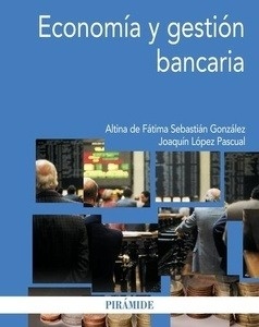 Economía y gestión bancaria