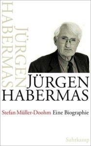 Jürgen Habermas. Eine Biographie