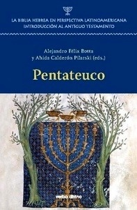 Pentateuco. La Biblia Hebrea en perspectiva latinoamericana. Introducción al Antiguo Testamento
