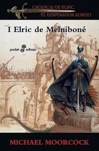 Elric de Melniboné I