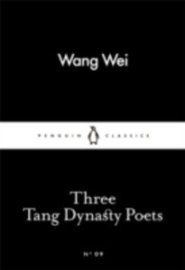 Three Tang Dynasty Poets