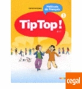 Tip Top 1!. Livre èléve