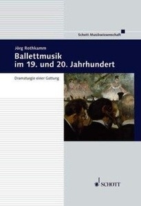 Ballettmusik im 19. und 20. Jahrhundert