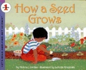 How A Seed Grows (Let's Read and Find Out Science 1)