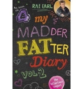 My Madder Fatter Diary